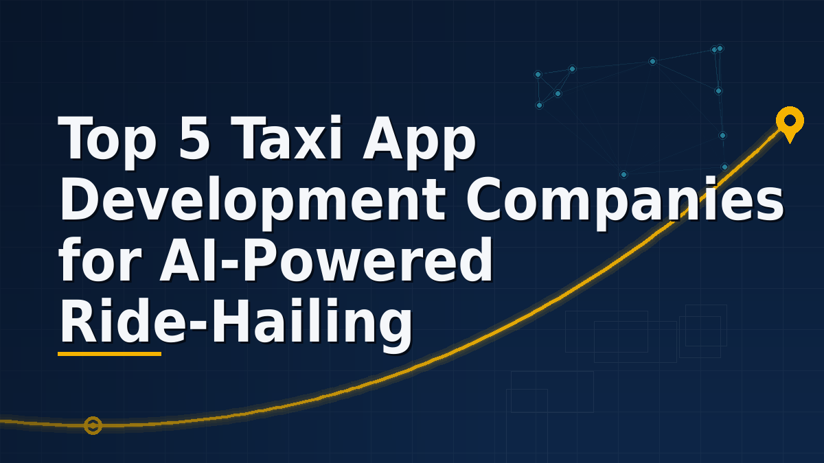 Taxi App Development Companies